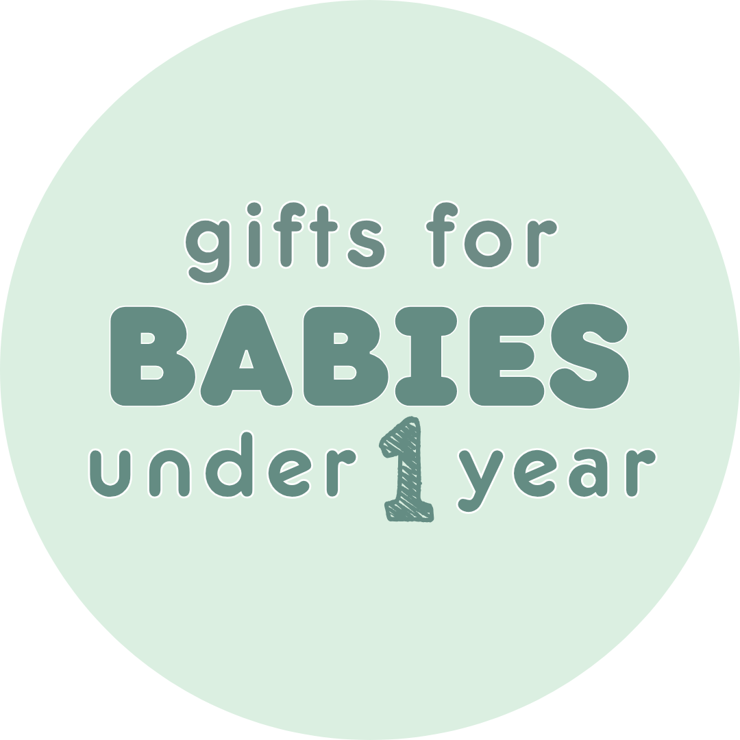 Gifts for Babies Under 1 Year Old