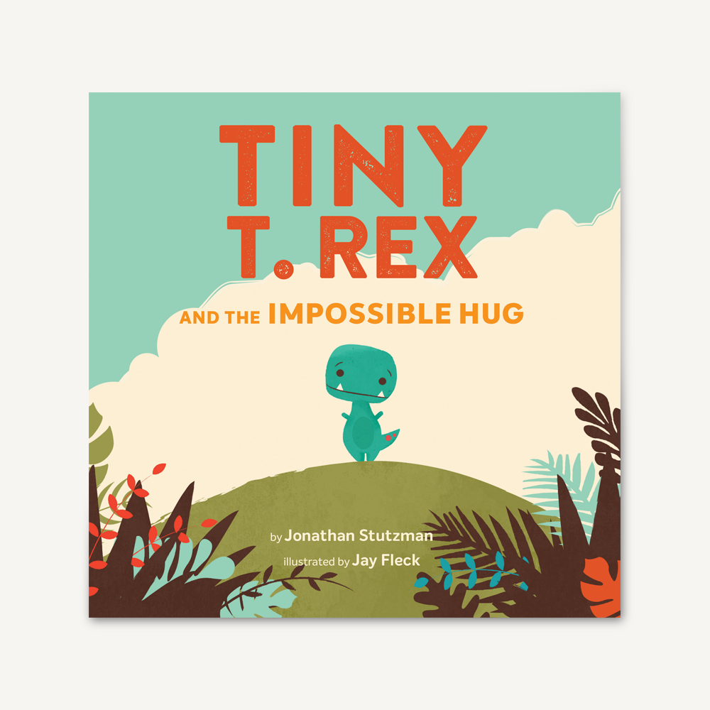 Tiny T. Rex and the Impossible Hug HC